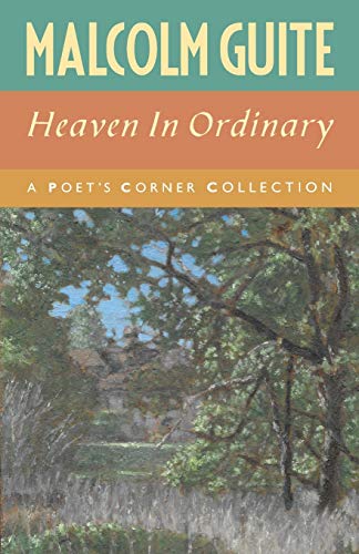 Heaven in Ordinary: A Poet's Corner Collection von Canterbury Press