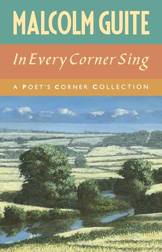 In Every Corner Sing: A Poet's Corner collection von Canterbury Press Norwich