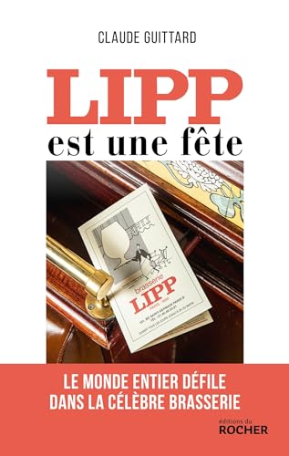 Lipp est une fête von DU ROCHER