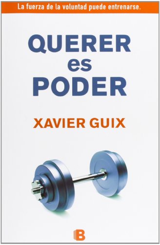 Querer es poder (No ficción) von B de Bolsillo (Ediciones B)