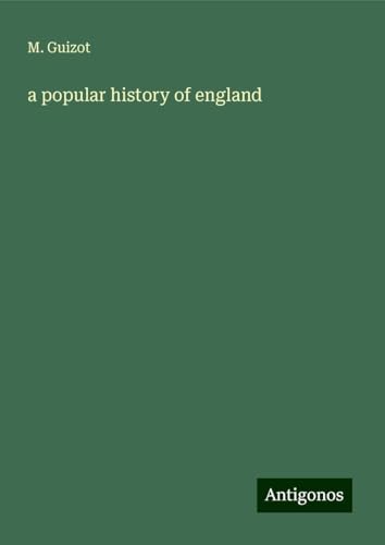 a popular history of england von Antigonos Verlag