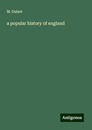 a popular history of england von Antigonos Verlag