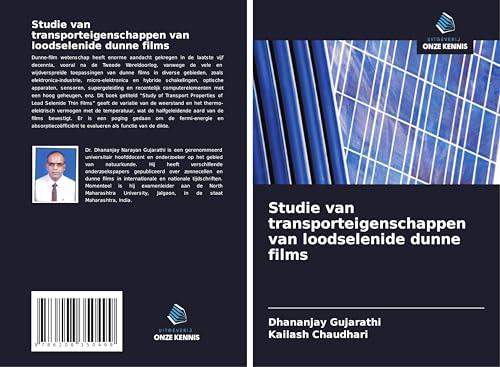 Studie van transporteigenschappen van loodselenide dunne films von Uitgeverij Onze Kennis