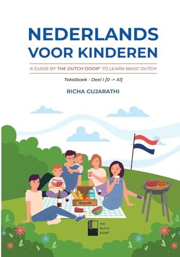 Nederlands voor kinderen: A Guide by The Dutch Door to Learn Basic Dutch