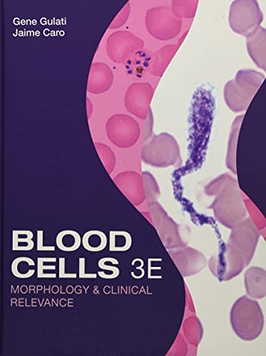 Blood Cells: Morphology & Clinical Relevance