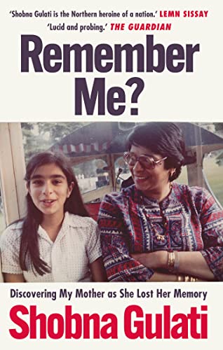 Remember Me?: Discovering My Mother as She Lost Her Memory von Brazen
