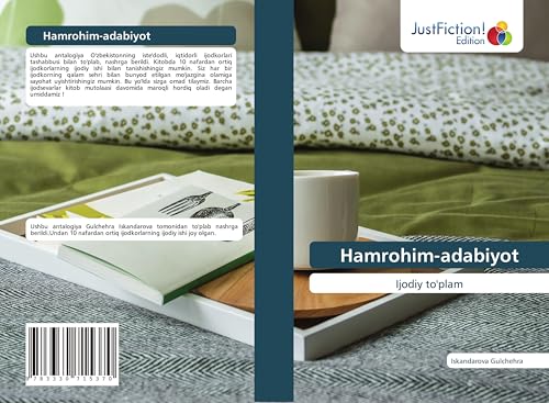 Hamrohim-adabiyot: Ijodiy to'plam von JustFiction Edition