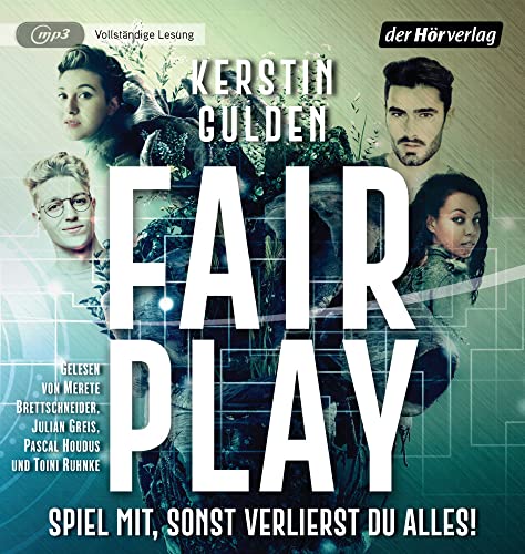 Fair Play: Spiel mit, sonst verlierst du alles! von der Hörverlag