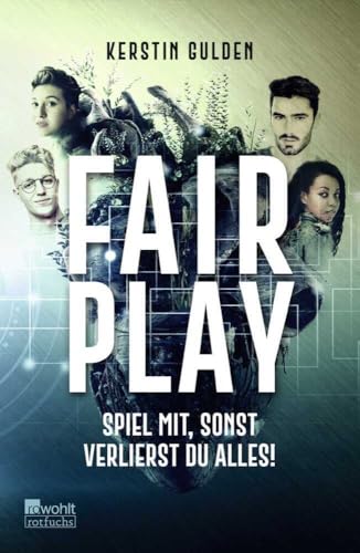 Fair Play: Spiel mit, sonst verlierst du alles! Fair Play: Spiel mit, sonst verlierst du alles! von rotfuchs