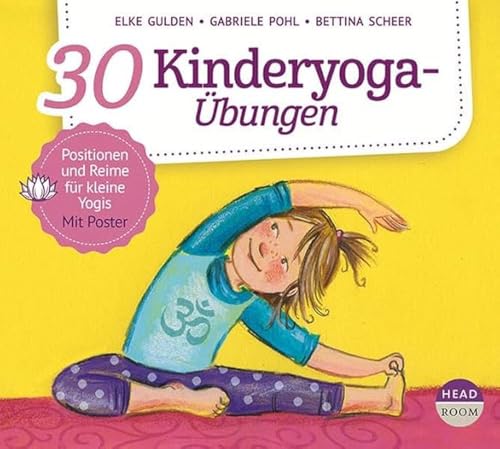 30 Kinderyoga-Übungen (Bewegen & Entspannen): Lesung