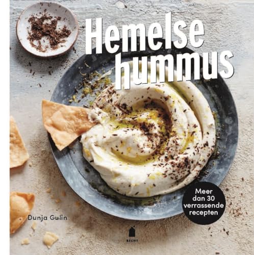 Hemelse hummus: meer dan 30 verrassende recepten von Becht