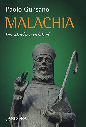 Malachia tra storia e misteri (Medievalia) von MEDIEVALIA