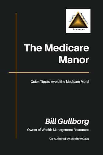 The Medicare Manor The Medicare Manor von Independently published