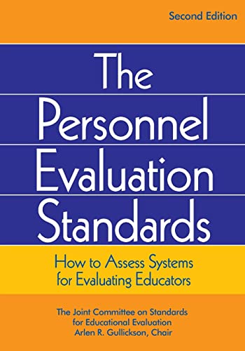 The Personnel Evaluation Standards: How to Assess Systems for Evaluating Educators von Corwin