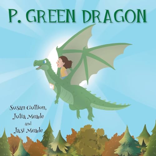 P. Green Dragon von Trilogy Christian Publishing, Inc.