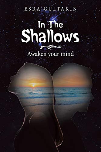 In The Shallows: Awaken your mind