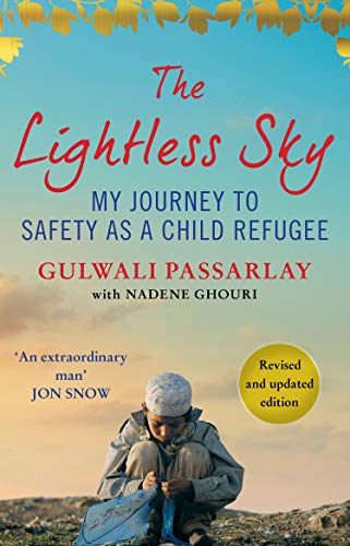 The Lightless Sky: My Journey to Safety as a Child Refugee von Atlantic Books