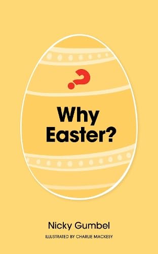 Why Easter? von Alpha International