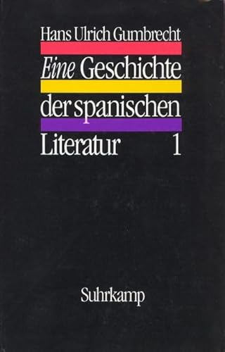 Eine Geschichte der spanischen Literatur Eine Geschichte der spanischen Literatur