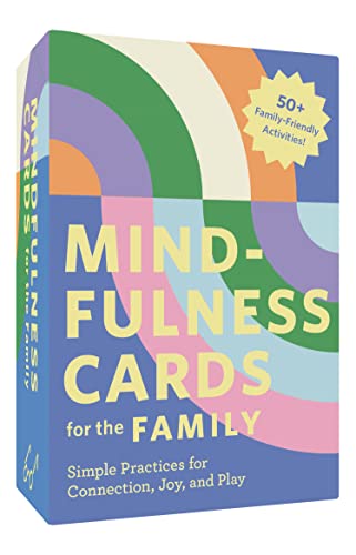 Mindfulness Cards for the Family: Simple Practices for Connection, Joy, and Play von Chronicle Books