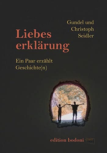 Liebeserklärung: Ein Paar erzählt Geschichte(n) (QuerBeet)