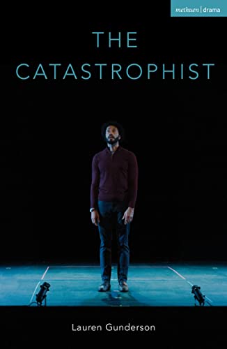 The Catastrophist (Modern Plays)