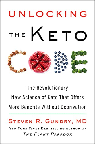 Unlocking the Keto Code: The Revolutionary New Science of Keto That Offers More Benefits Without Deprivation Unlocking the Keto Code: The Revolutionary New Science of Keto That Offers More Benefits Without Deprivation von Harper Wave