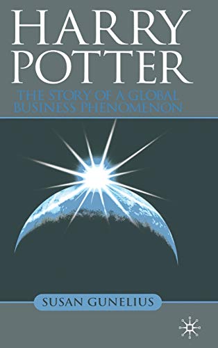 Harry Potter: The Story of a Global Business Phenomenon von MACMILLAN