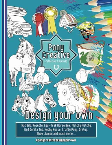 Pony Creative: Design your own von Mark Watson Books