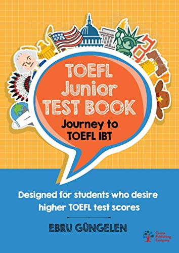 TOEFL Junior Test Book: Journey to TOEFL IBT von Cosmo Publishing