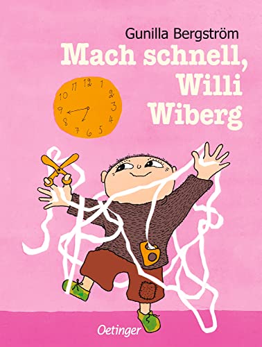 Mach schnell, Willi Wiberg: Lustiges Bilderbuch über die morgendlichen Herausforderungen zum Vorlesen für Kinder ab 4 Jahren von Oetinger