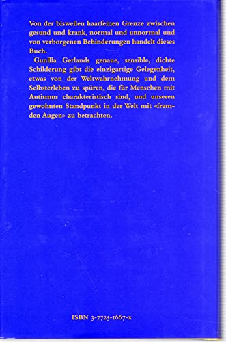 Ein richtiger Mensch sein: Autismus - das Leben von der anderen Seite