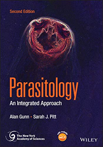 Parasitology: An Integrated Approach (The New York Academy of Sciences)