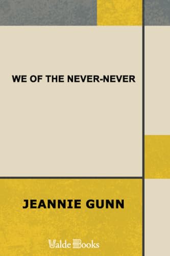We of the Never-Never