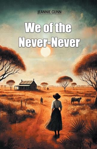 We of the Never-Never von Double 9 Books
