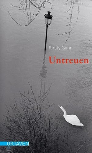 Untreuen: Kurzgeschichten (Oktaven: Die literarische Reihe für Kunst im Leben und Lebenskunst) von Freies Geistesleben GmbH