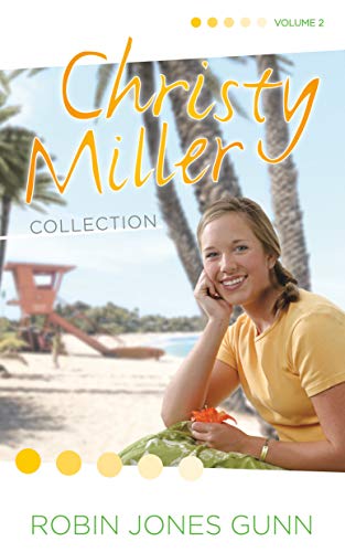 Christy Miller Collection, Vol 2 (The Christy Miller Collection, Band 2)