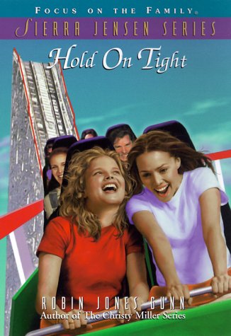 Hold on Tight (Sierra Jensen Series, Band 10)
