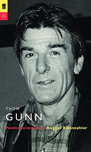 Thom Gunn: Poems (Poet to Poet) von Faber & Faber