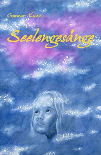 Seelengesänge von Independently published
