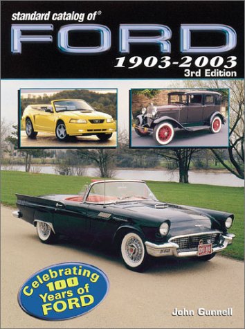 Standard Catalog of Ford 1903-2003
