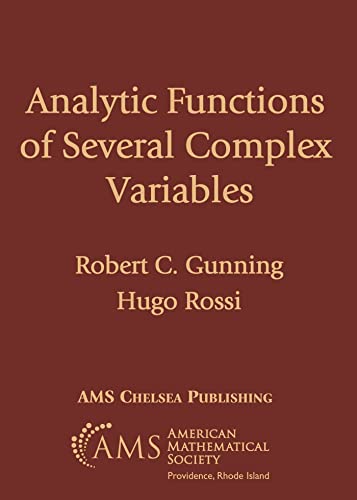 Analytic Functions of Several Complex Variables (Ams Chelsea Publishing, 368)