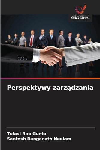 Perspektywy zarz¿dzania: DE von Wydawnictwo Nasza Wiedza