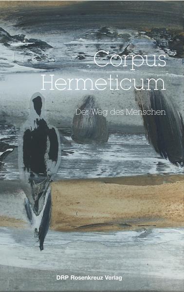 Corpus Hermeticum von Drp Rosenkreuz Verlag