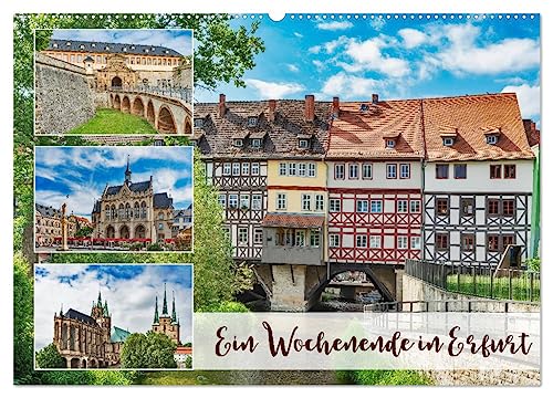 Ein Wochenende in Erfurt (Wandkalender 2024 DIN A2 quer), CALVENDO Monatskalender