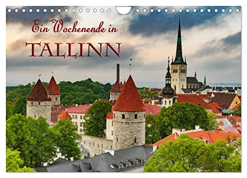 Ein Wochenende in Tallinn (Wandkalender 2024 DIN A4 quer), CALVENDO Monatskalender