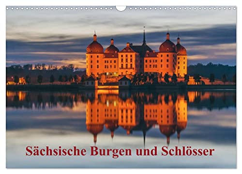 Sächsische Burgen und Schlösser (Wandkalender 2024 DIN A3 quer), CALVENDO Monatskalender von CALVENDO