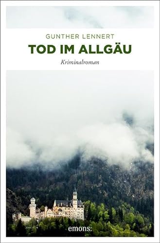 Tod im Allgäu: Kriminalroman (Commisario Florian Stocker)