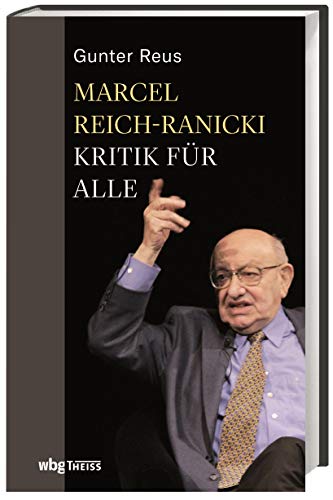 Marcel Reich-Ranicki: Kritik für alle