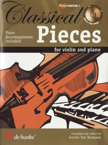 Classical Pieces for Violin and Piano, m. Audio-CD: CD zum Üben und Mitspielen (Play-Along und Demo). Schwierigkeitsgrad: mittelschwer von HAL LEONARD
